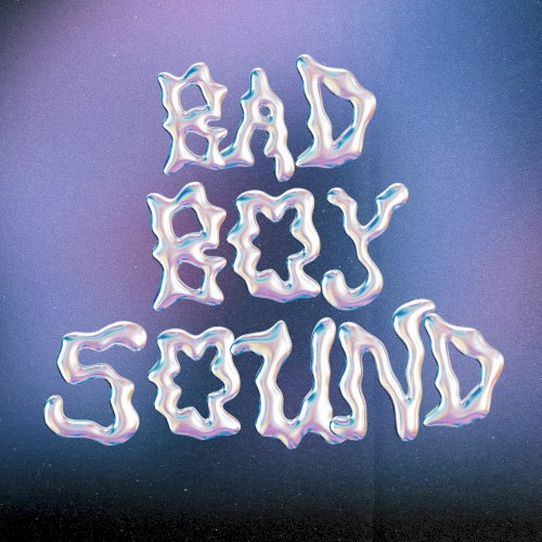 Bad Boy Sound