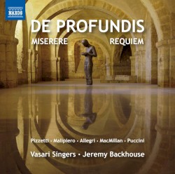 De Profundis / Miserere / Requiem
