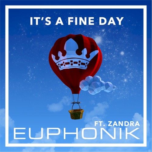 It’s a Fine Day