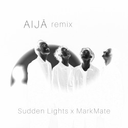 Aijā (MarkMate remix)