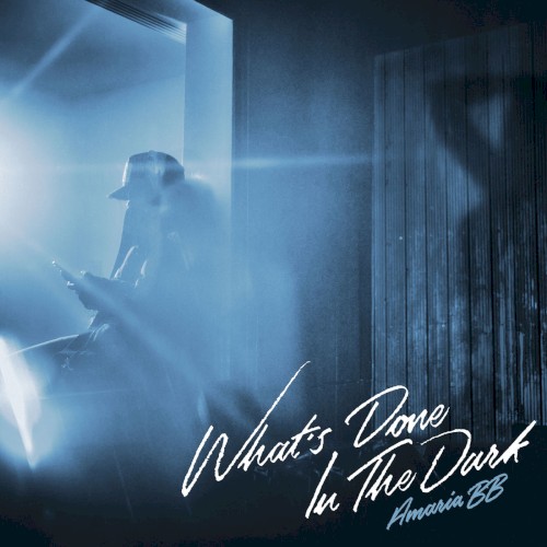 What's Done in the Dark