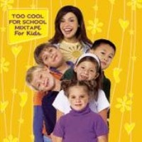 Too Cool for School Mixtape for Kids