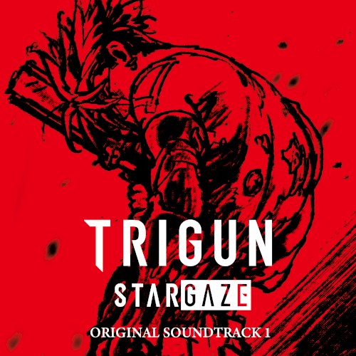 TRIGUN STARGAZE ORIGINAL SOUNDTRACK 1