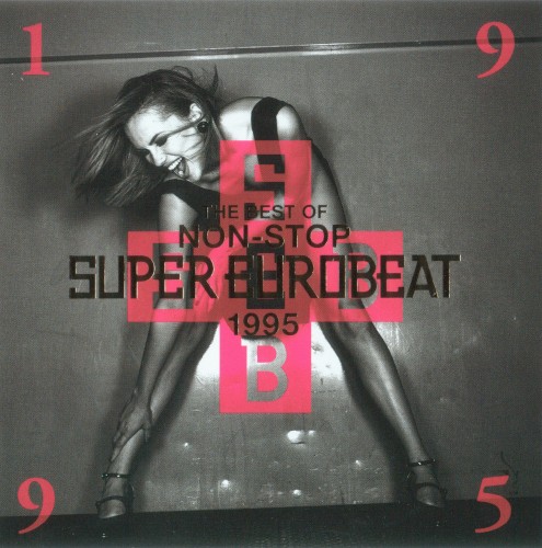 The Best of Non‐Stop Super Eurobeat 1995