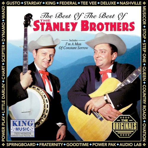 The Best of the Best of the Stanley Brothers