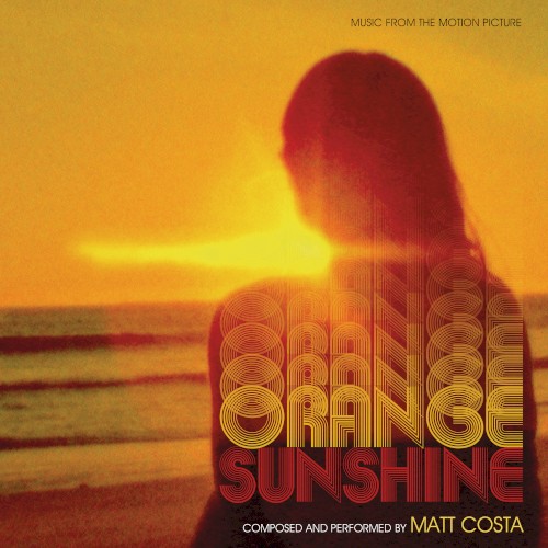 Orange Sunshine (Music From the Motion Picture)