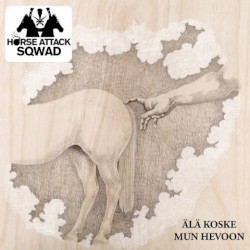 Älä Koske Mun Hevoon
