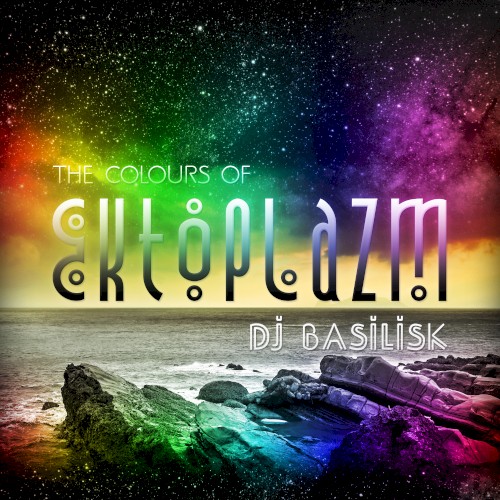 The Colours of Ektoplazm