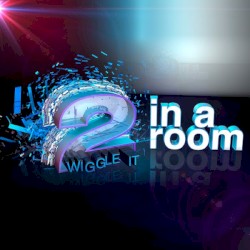 Wiggle It