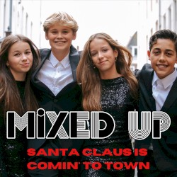 Santa Claus is Comin' to Town