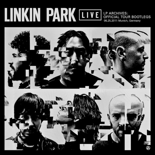 2011‐06‐25: A Thousand Suns World Tour 2011: München, Germany