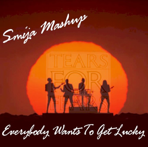 Everybody Wants to Get Lucky