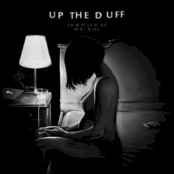 Up the Duff