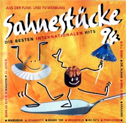 Sahnestücke 94: Die besten internationalen Hits