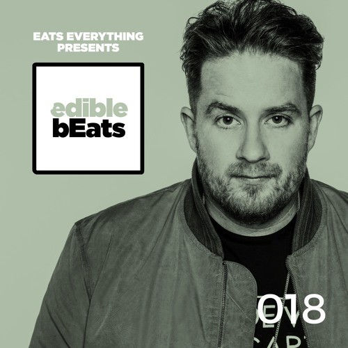 EB018 - edible bEats - with Eats Everything