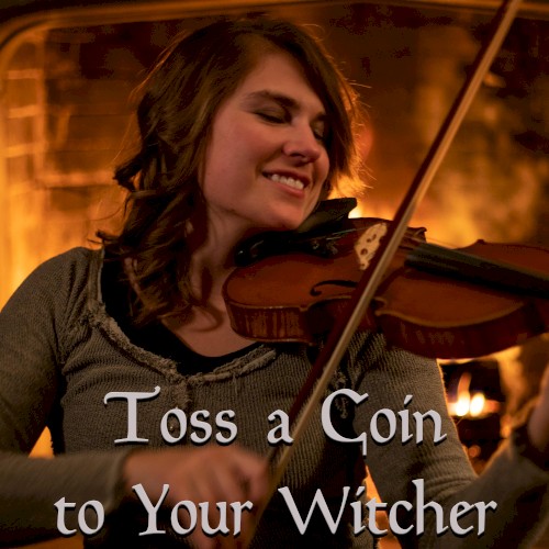 Toss a Coin to Your Witcher