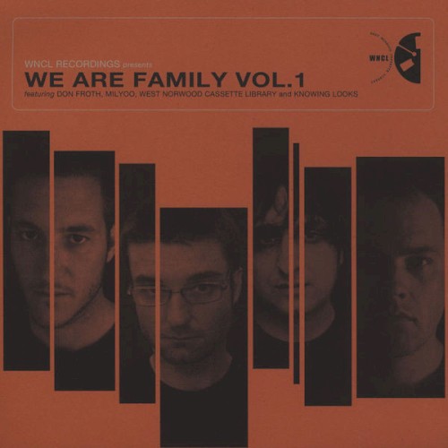 We Are Family Vol. 1