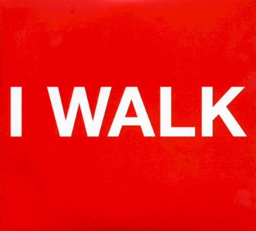 I Walk