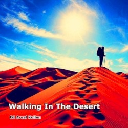 Walking in the Desert