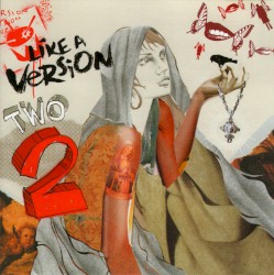 Triple J: Like a Version, Volume 2