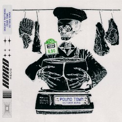 Pound Town (Victoria remix)
