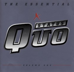 The Essential Status Quo, Volume One