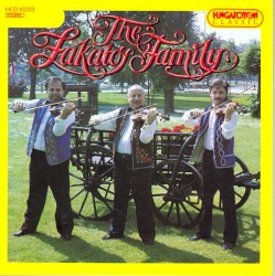 The Lakatos Family / A Három Lakatos