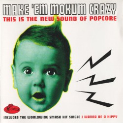 Make 'em Mokum Crazy: This Is the New Sound of Popcore