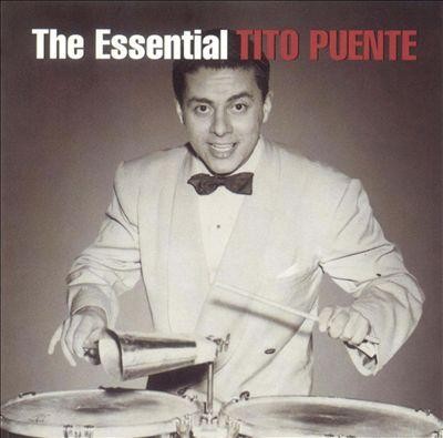 The Essential Tito Puente