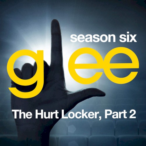 Glee, Season 6: The Hurt Locker, Part 2