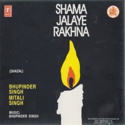 Shama Jalaye Rakhna