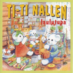 Ti-Ti Nallen laulutupa