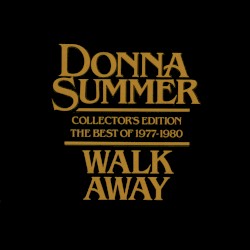 Walk Away: Collector’s Edition (The Best of 1977–1980)