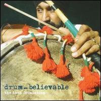 Drum-believable