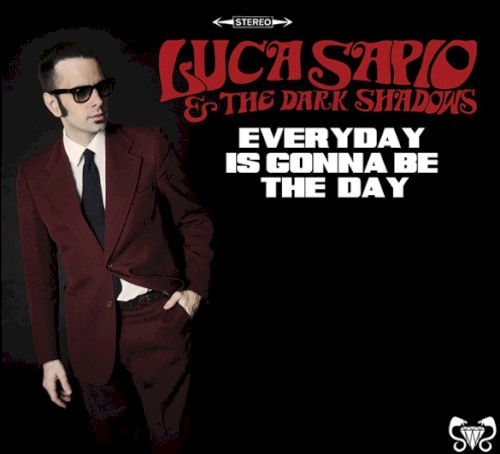 Everyday Is Gonna Be the Day