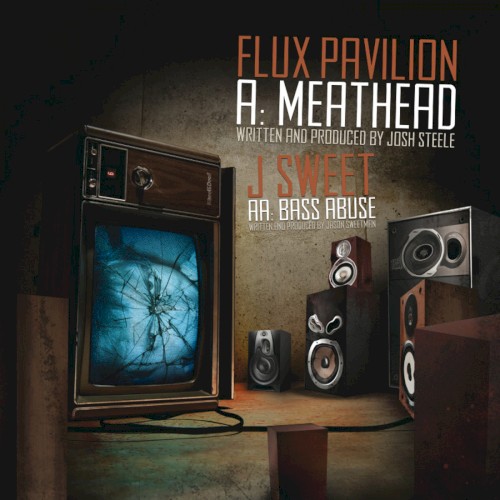 Meathead / Bass Abuse