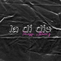La Di Die