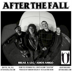 Break A Leg / Adios Amigo