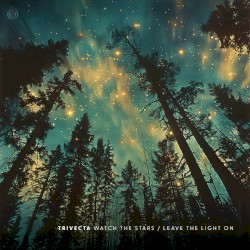 Watch the Stars / Leave the Light On