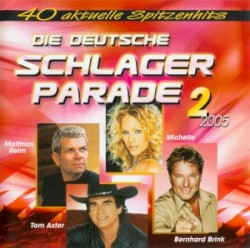 Die deutsche Schlagerparade 2/2005