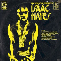 Golden Hour Presents Isaac Hayes