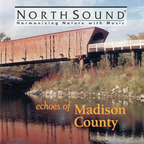 Echoes of Madison County