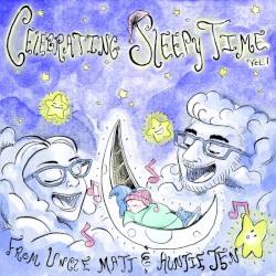 Celebrating Sleepy Time, Vol. 1