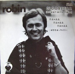 Olo omenaa (Ollaan aina näin) / Rahaa, rahaa, rahaa