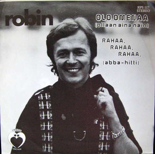 Olo omenaa (Ollaan aina näin) / Rahaa, rahaa, rahaa