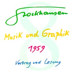 MUSIK und GRAPHIK 1959: Vortrag und Lesung
