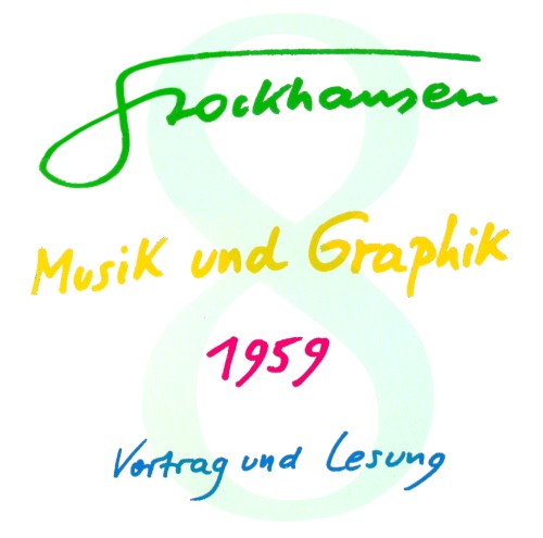 MUSIK und GRAPHIK 1959: Vortrag und Lesung