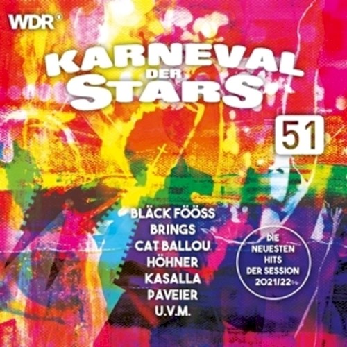 Karneval der Stars 51: Die neuesten Hits der Session 2021/22