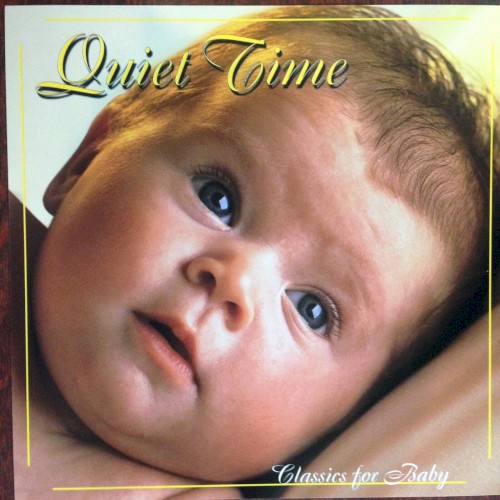 Classics for Baby: Quiet Time