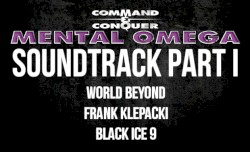 Mental Omega Soundtrack (Part I)